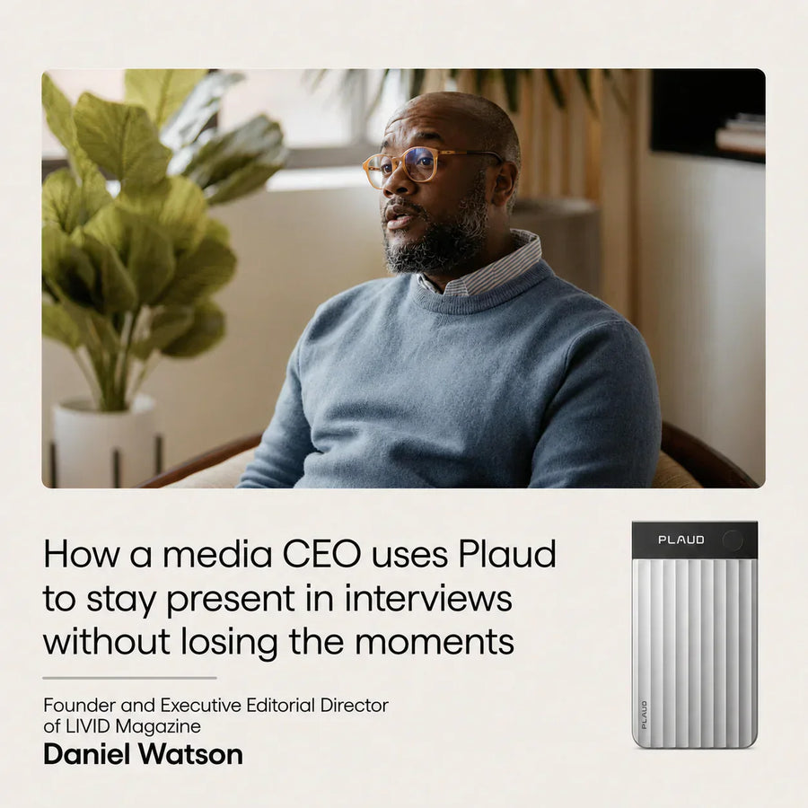 Daniel Watson, CEO of LIVID Magazine, uses a silver Plaud Note Pro to stay present in interviews. He sits, looking engaged.