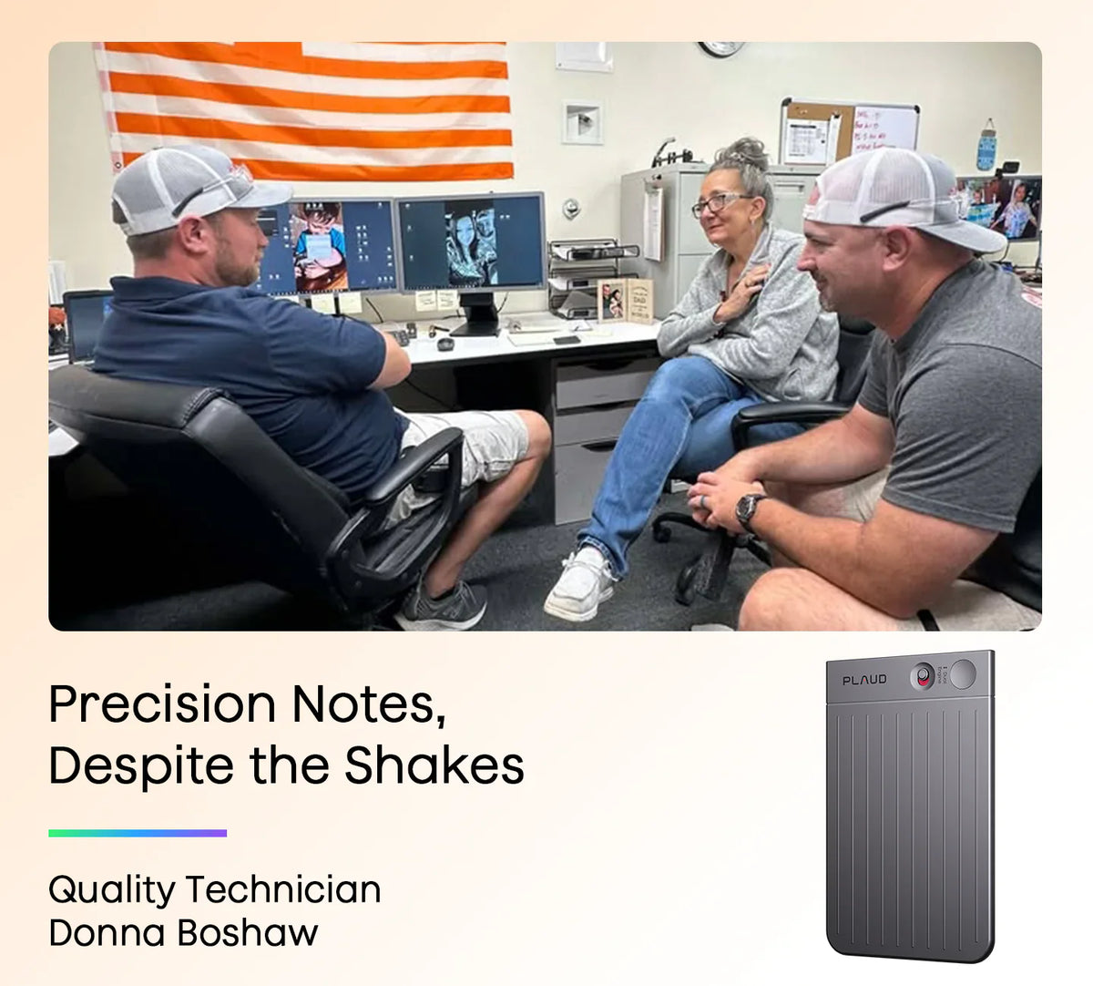Three people in an office discussion, with a dark gray Plaud Note. Text: 'Precision Notes, Despite the Shakes'.