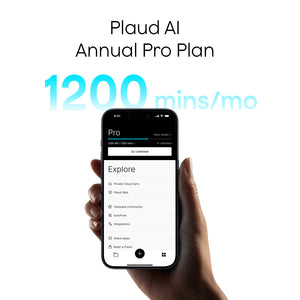 Plaud App on a smartphone, displaying the Plaud Pro Plan with 1200 mins/mo and features like Private Cloud Sync.
